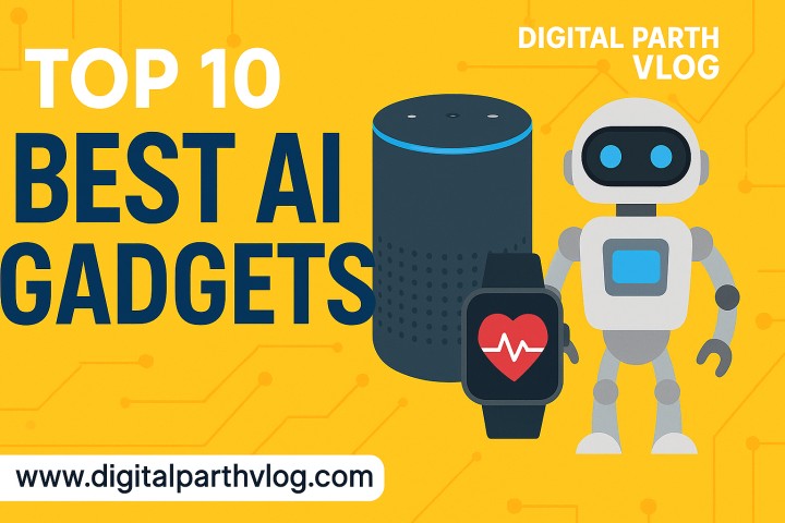 Top 10 Best AI Gadgets